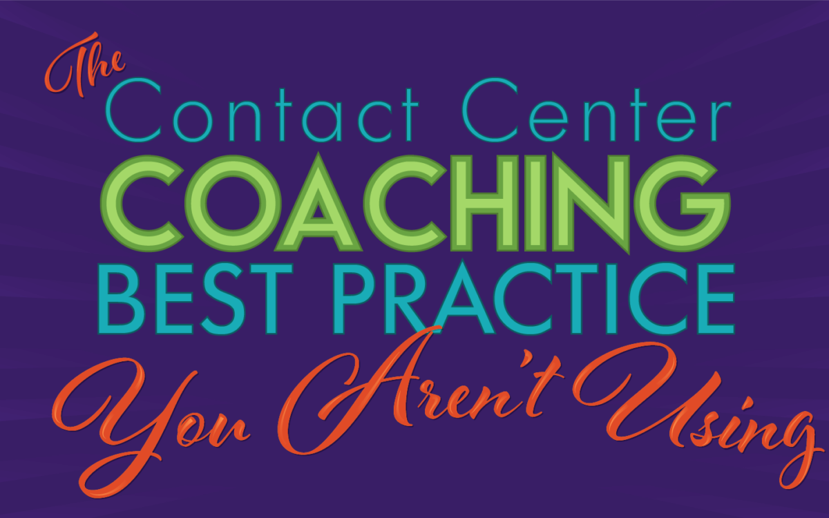 Featured Image for the blog: The Contact Center Coaching Best Practice You Aren’t Using