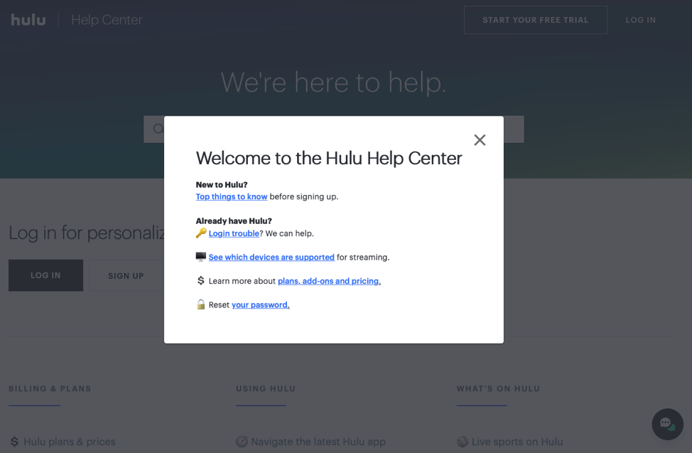 Hulu's customer help center is intuitive and easy